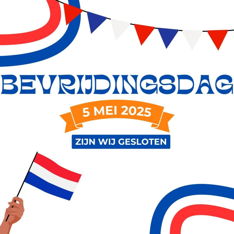 Bevrijdingsdag 2025 vrije dag Henselmans gesloten Bevrijdingsdag 2025 vrije dag Henselmans gesloten
